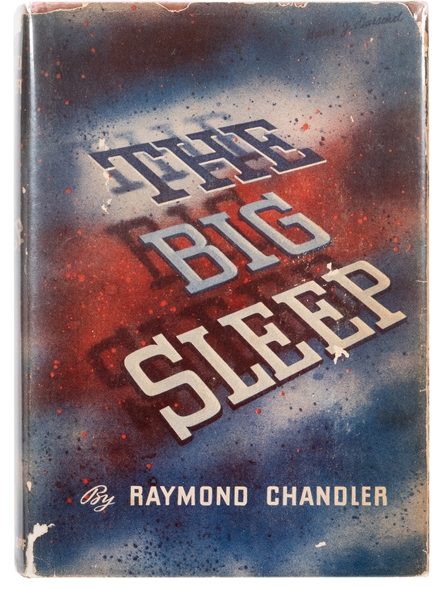 CHANDLER, Raymond (1888–1959). The Big Sleep