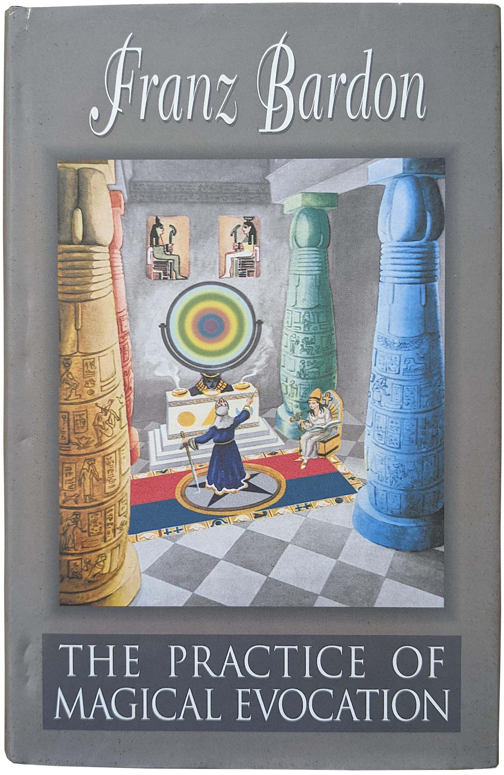 Book The Practice of Magical Evocation by Franz Bardon